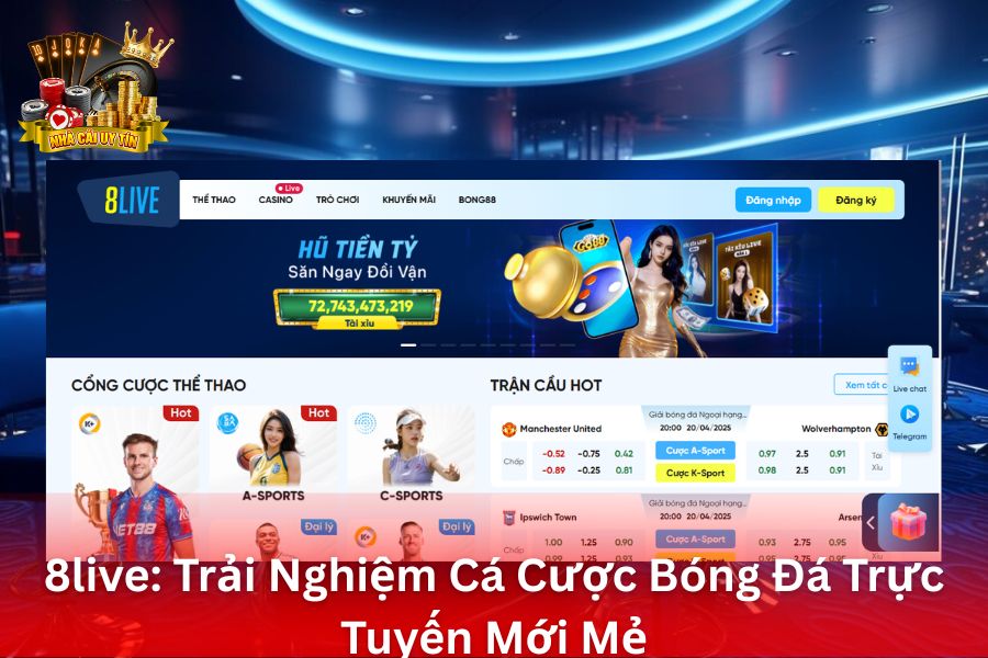 8Live: Trải Nghiệm Cá Cược Bóng Đá Trực Tuyến Mới Mẻ