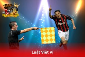 Ảnh đại diện bài viết Luật Việt Vị
