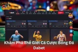 Ảnh đại diện bài viết review DaBet