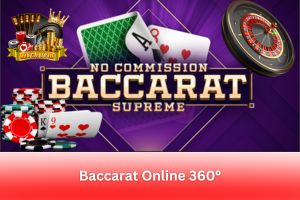 Ảnh đại diện bài viết Baccarat Online 360