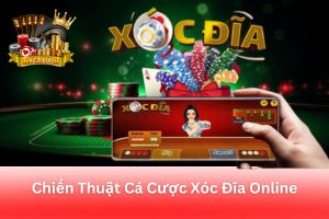 Ảnh đại diện bài viết chiến thuật cá cược xóc đĩa online