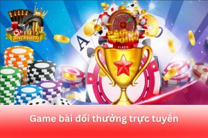 Ảnh đại diện bài viết game bài đổi thưởng trực tuyến