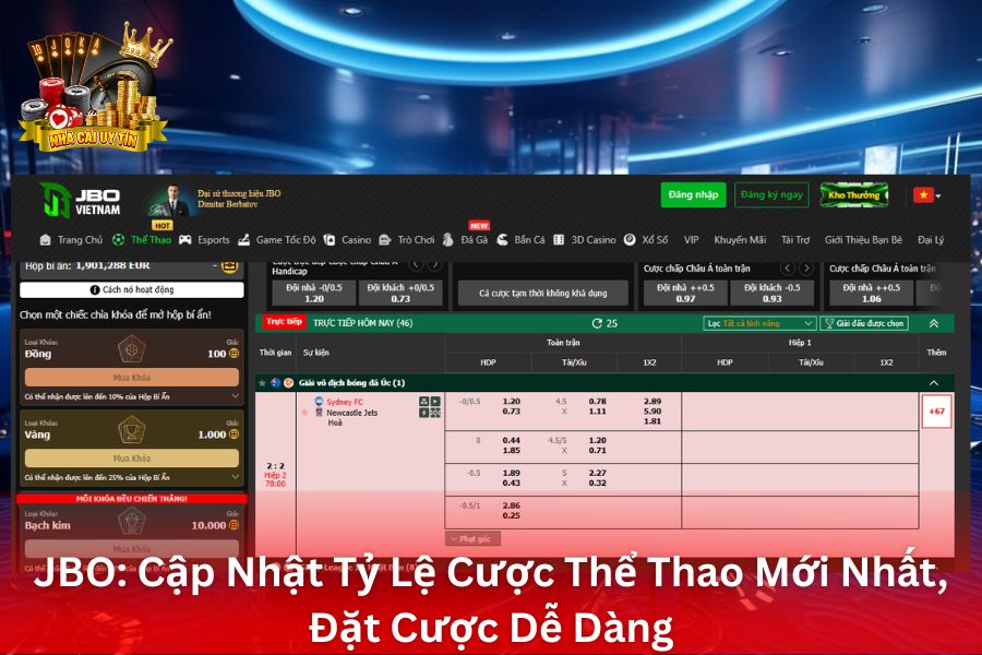 JBO - Cập Nhật Tỷ Lệ Cược Thể Thao Mới Nhất, Đặt Cược Dễ Dàng