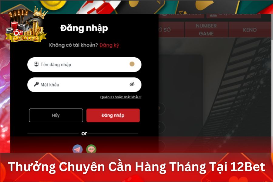 Thưởng Chuyên Cần Hàng Tháng Tại 12Bet - Nhận Quà Tặng Khi Đạt Mức Cược Yêu Cầu Trong Tháng