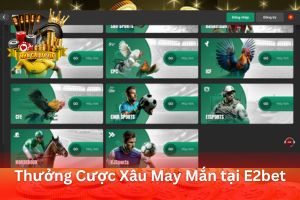 Ảnh đại diện bài viết Thưởng Cược Xâu May Mắn tại E2bet