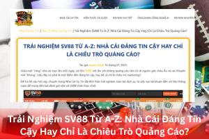 Trải nghiệm thực tế nhà cái SV88